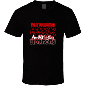 I'm A Whore For Horror T Shirt