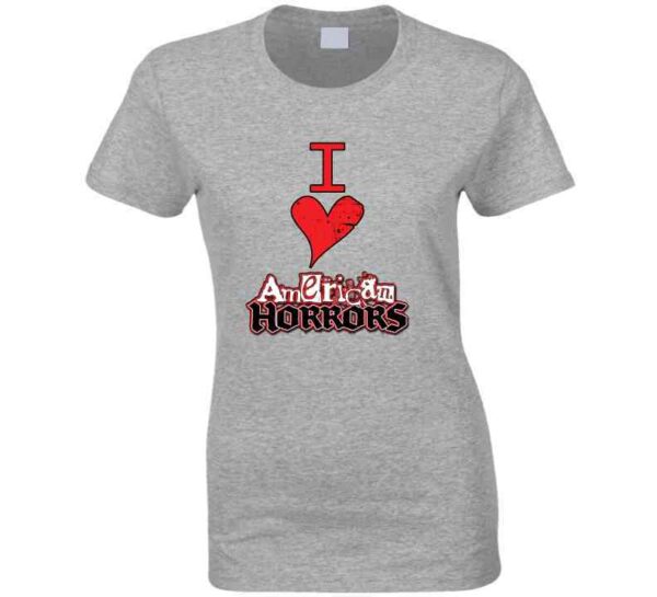 I Love American Horrors Ladies T Shirt - Image 3